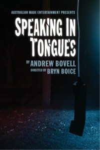 Australian Made Entertainment's "Speaking in Tongues"