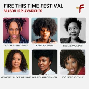 FRIGID New York presents the 2024 Fire This Time Festival, directed by Cezar Williams, at The Wild Project