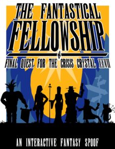 FRIGID New York presents "The Fantastical Fellowship: Final Quest for the Crisis Crystal XXVII!" written by Andrew Agress, directed by Phoebe Brooks, at Under St. Mark's