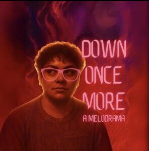New York Theater Festival presents DOWN ONCE MORE